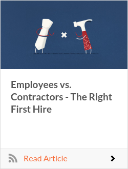 Employees vs. Contractors - The Right First Hire