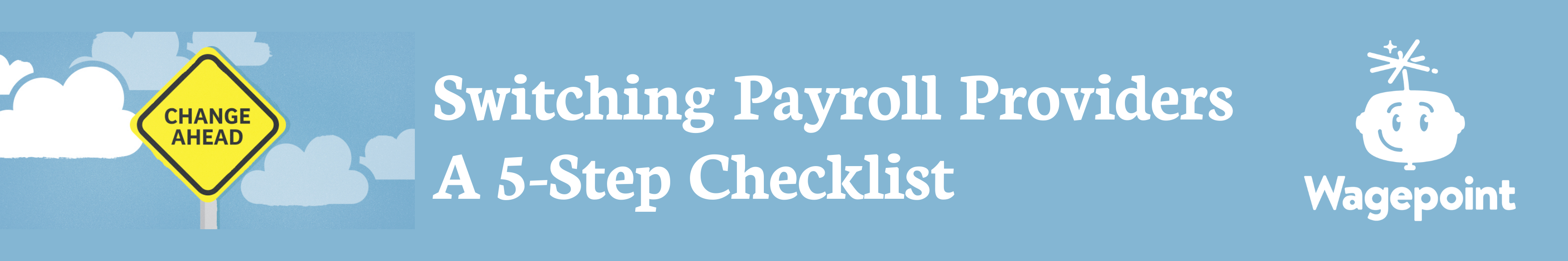 wagepoint switching payroll banner